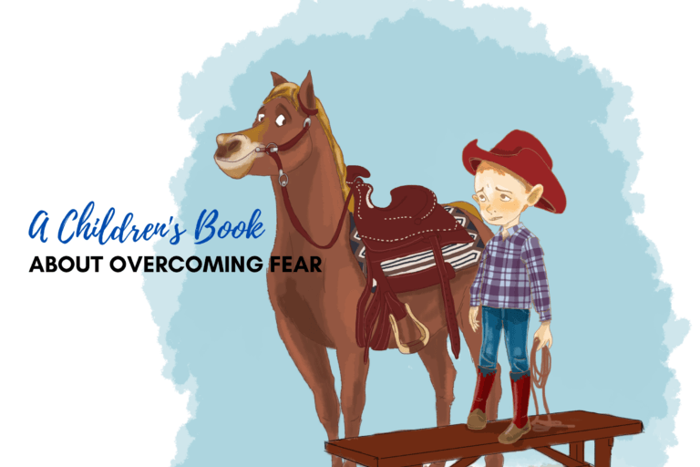 A Children's Book About Overcoming Fear